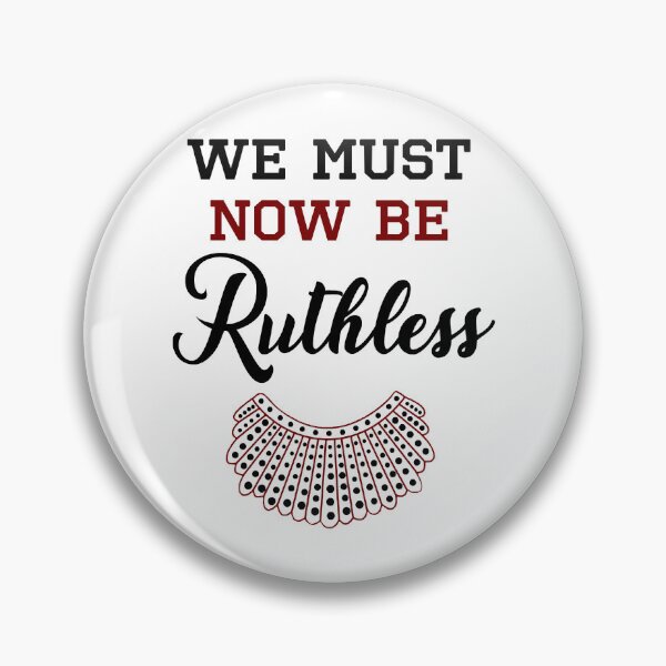 Item preview, We Must Now Be Ruthless  designed and sold by FerrisBuiltd.