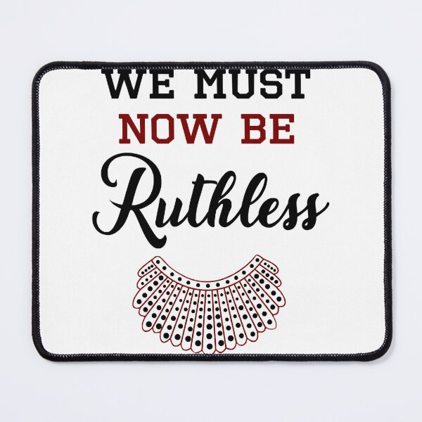 Item preview, We Must Now Be Ruthless  designed and sold by FerrisBuiltd.