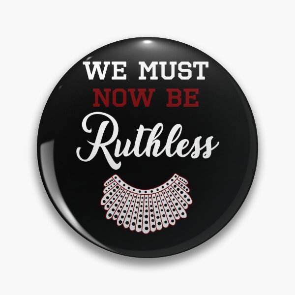 Item preview, We Must Now Be Ruthless  designed and sold by FerrisBuiltd.