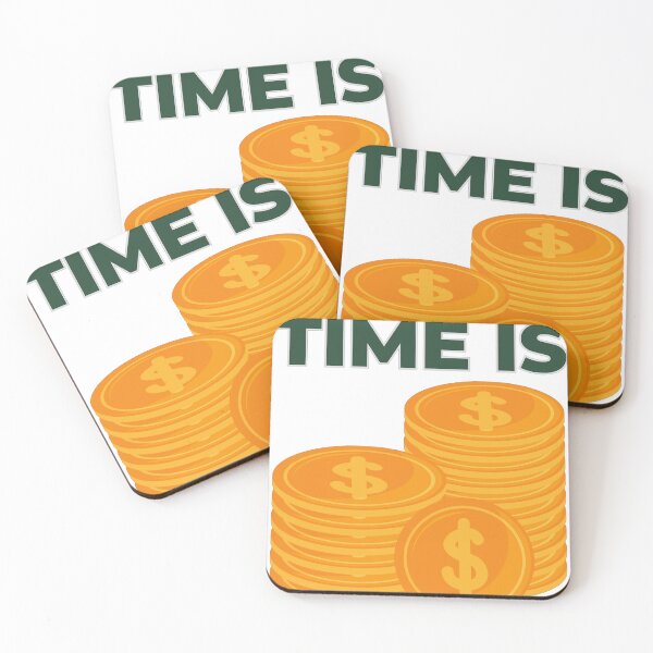 Item preview, Time is Money and very value designed and sold by dineshshop1.