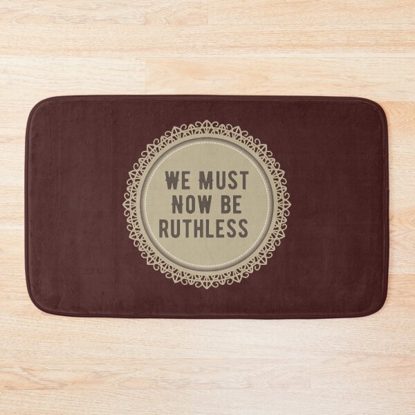 Item preview, CoWe Must Now Be Ruthless designed and sold by FerrisBuiltd.