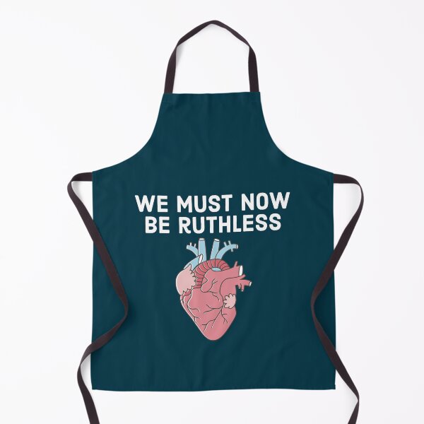 Item preview, We Must Now Be Ruthless designed and sold by FerrisBuiltd.