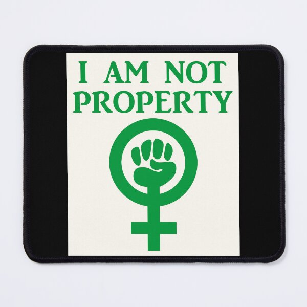 Item preview, Equal Rights for Women I Am Not Property designed and sold by Relics Of The Day.