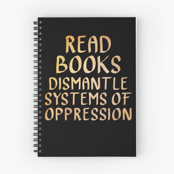 Item preview, Read Books, Dismantle Systems of Oppression  designed and sold by ACC .