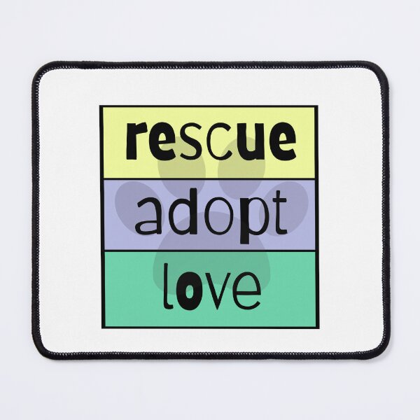 Item preview, Rescue Adopt Love designed and sold by nyah14.