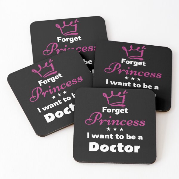 Item preview, Forget Princess I Want To Be A Doctor. Funny Medical Student designed and sold by Rebel-Design.