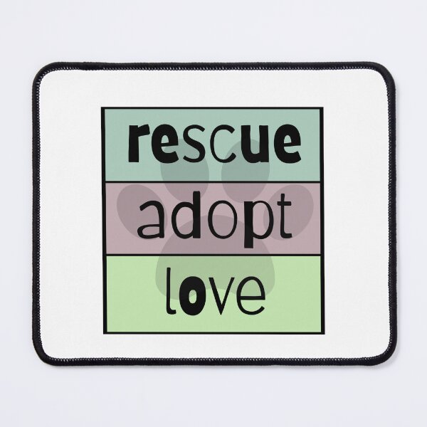 Item preview, Rescue Adopt Love designed and sold by nyah14.