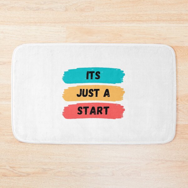 Item preview, its just a start designed and sold by DoraHappy.
