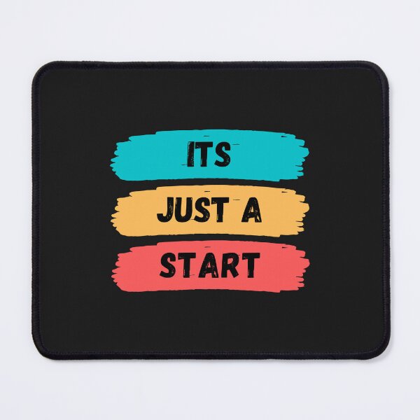 Item preview, its just a start designed and sold by DoraHappy.