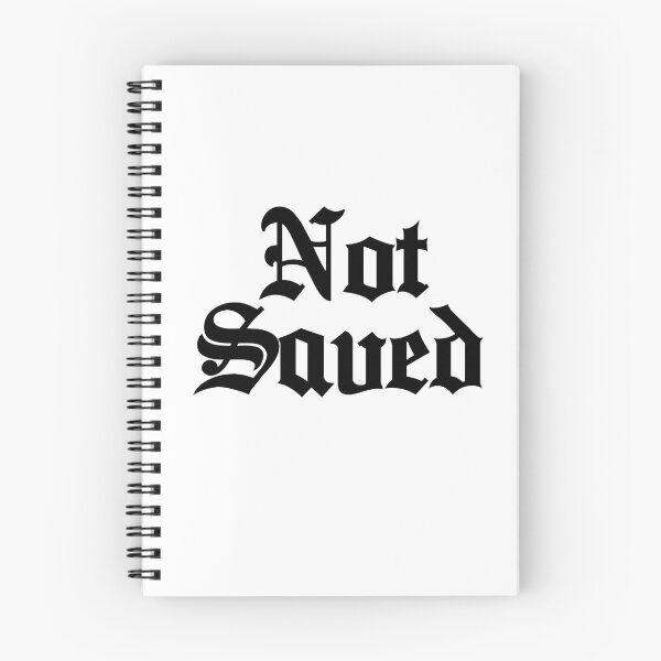 Item preview, Not Saved designed and sold by theboonation.
