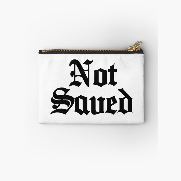 Item preview, Not Saved designed and sold by theboonation.