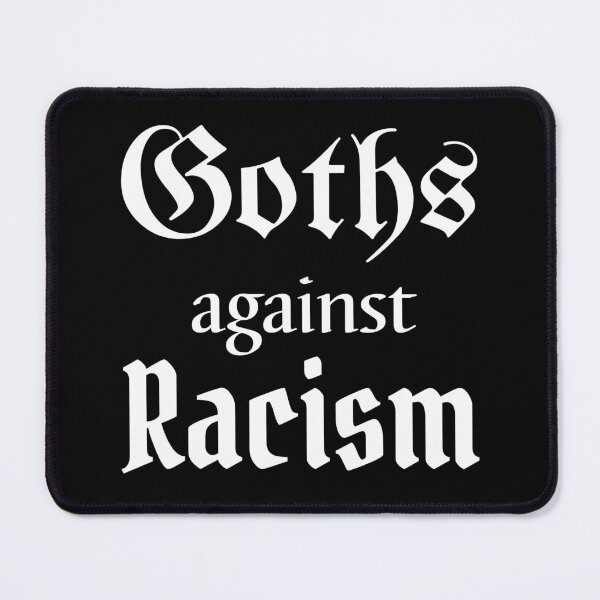 Item preview, goths against racism designed and sold by GabyDark.
