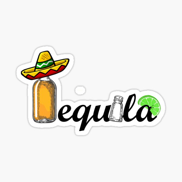 Tequila Sticker