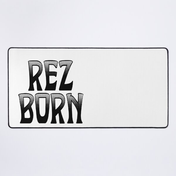 Item preview, Rez Born / Black designed and sold by JMWCD.