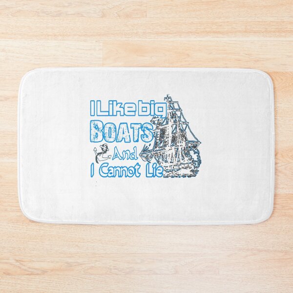 Item preview, I Like Big Boats And I Cannot Lie designed and sold by stalin-LB.