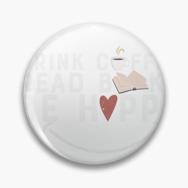 Item preview, Drink Coffee Read Books Be Happy designed and sold by Zakaria-4.