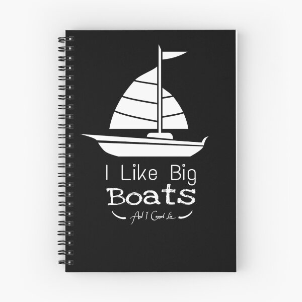 Item preview, I Like Big Boats And I Cannot Lie designed and sold by stalin-LB.