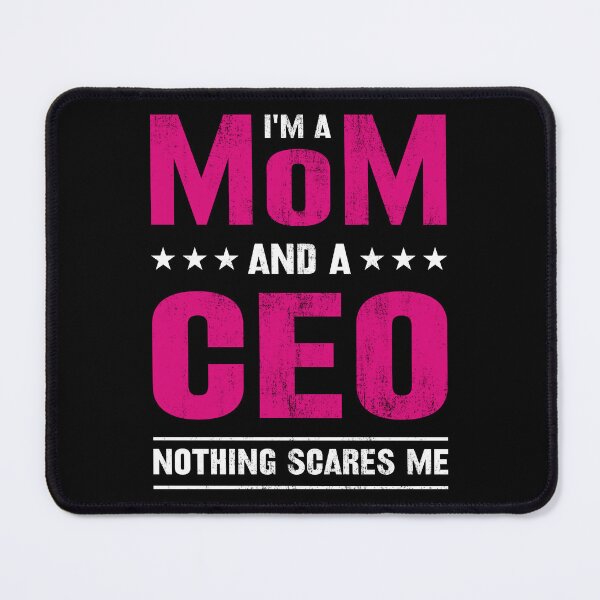 Item preview, I'm A Mom And CEO Nothing Scares Me Women Mothers Day Retro designed and sold by haselshirt.