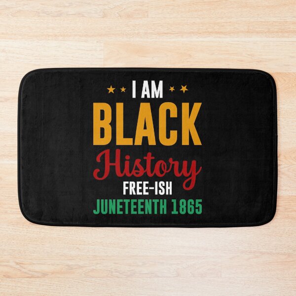Item preview, I Am Black History Free-ish Since 1865 Black Lives Matter designed and sold by haselshirt.