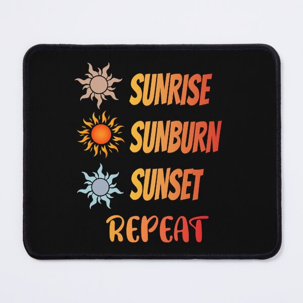 Item preview, Sunrise Sunburn Sunset Repeat designed and sold by Blakleyshop.