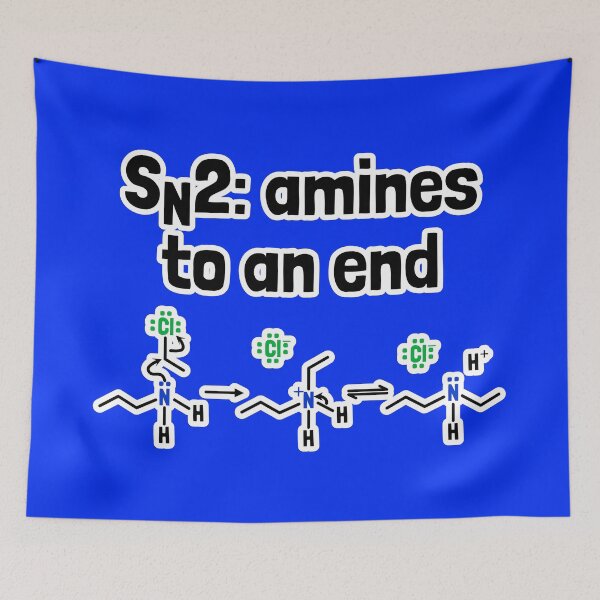 Item preview, SN2 Amines to an End designed and sold by Artsy-Chemist.