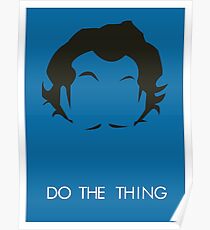 Do The Thing Poster