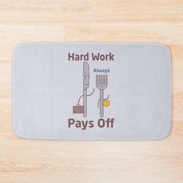 Item preview, Hard work always pays off, funny fork and knife illustration designed and sold by facegm.