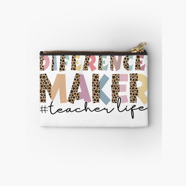 Item preview, Difference Maker - Teacher Life designed and sold by KereetsaOne.