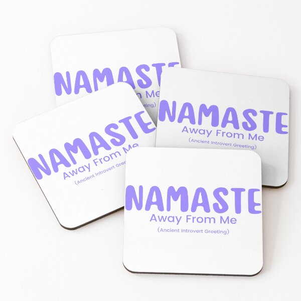 Item preview,  Namaste Away From Me | Sarcastic  | Anti Social| Funny | Introvert | Funny Anti Social | Funny Introvert designed and sold by Alexa5454.