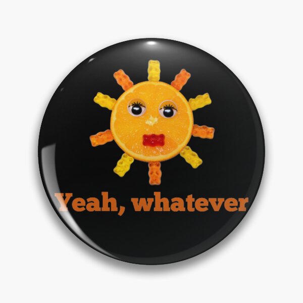 Item preview, Yeah, whatever designed and sold by Trendz by Ami.