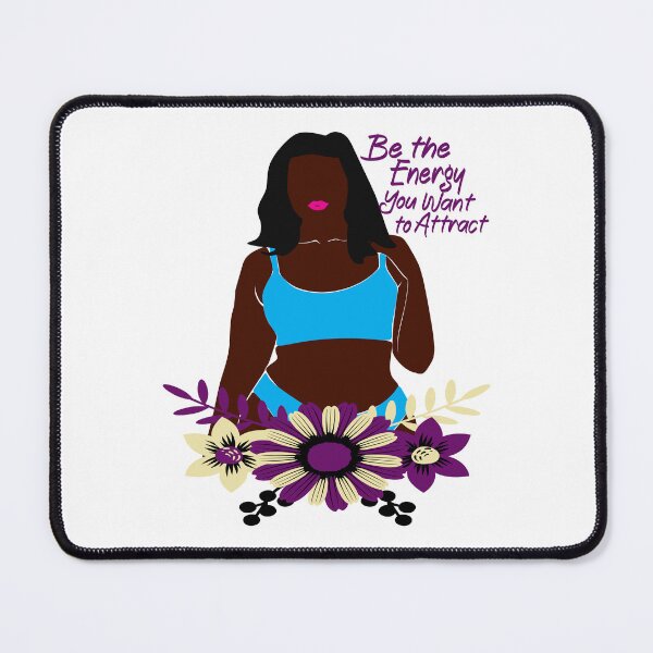 Item preview, Be the Energy You Want to Attract designed and sold by Lezbo1986.