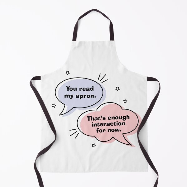 Item preview, You read my shirt. That's enough interaction for now. designed and sold by PCStudio57.