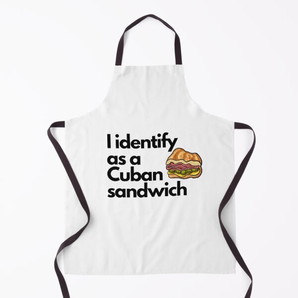 Item preview, I Identify as a Cuban Sandwich - Cubano - Cubana - Cuban - Cuban Sandwich designed and sold by Ausome Behavior.