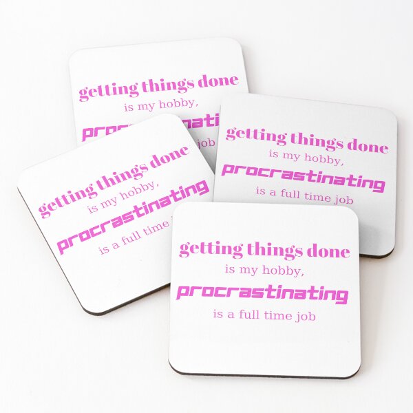 Item preview, Procrastinating designed and sold by DrGin-and-Juice.