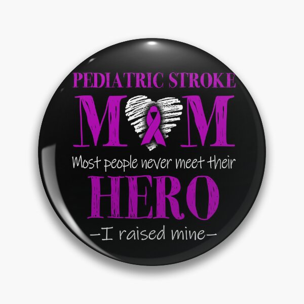 Item preview, Proud Pediatric Stroke Mom HERO I Raised Mine designed and sold by Mnrshirley.