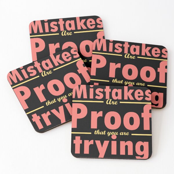 Item preview, mistakes are proof that you are trying designed and sold by sbe-zone.
