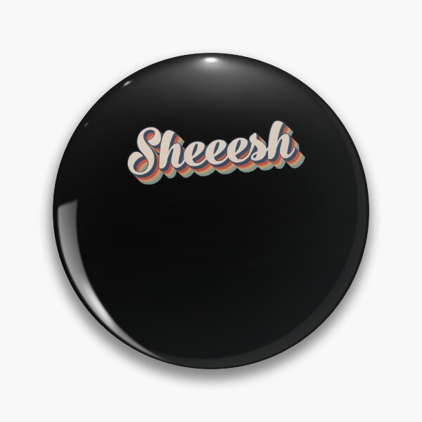 Item preview, Sheesh Sheeesh Sheeeesh 70s designed and sold by RedQuality.