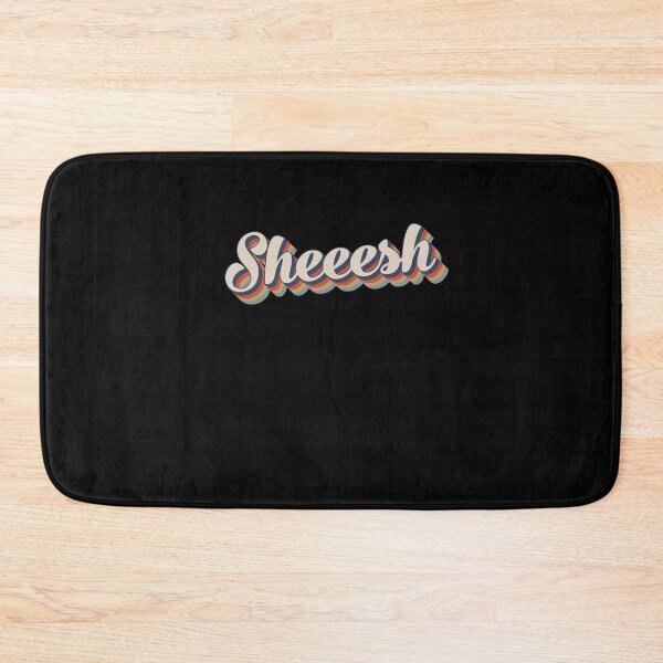 Item preview, Sheesh Sheeesh Sheeeesh 70s designed and sold by RedQuality.