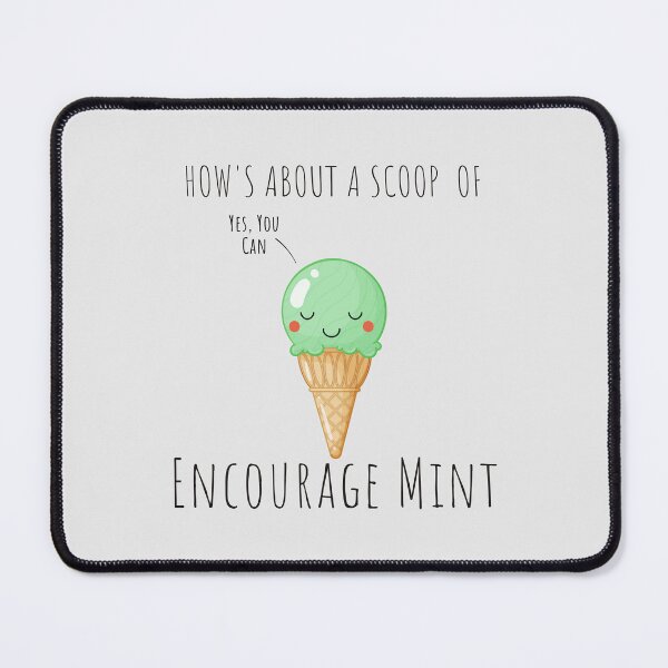 Item preview, Encourage Mint Scoop Pun designed and sold by KGoPrintables.