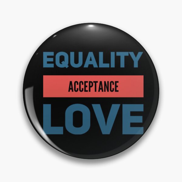 Item preview, Equality Acceptance Love designed and sold by JOY STORE 45.