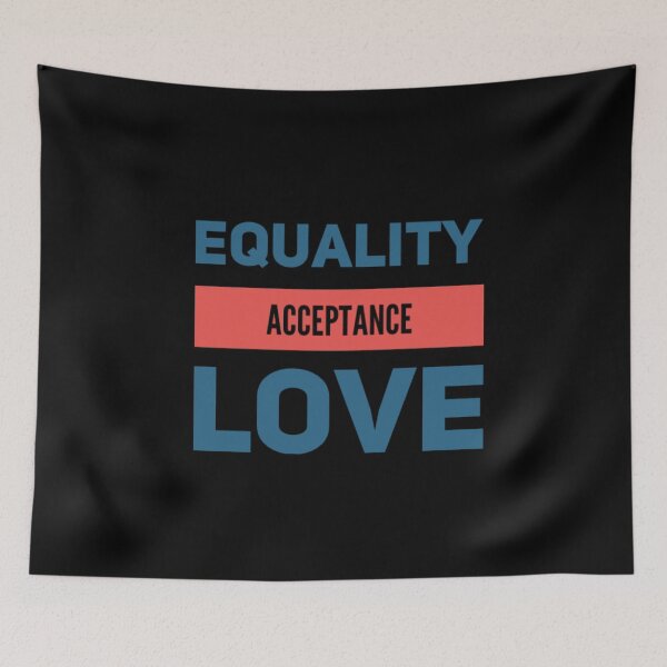 Item preview, Equality Acceptance Love designed and sold by JOY STORE 45.