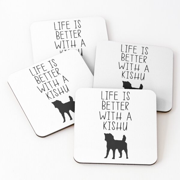 Item preview, Life Is Better With A Kishu designed and sold by kindxinn.