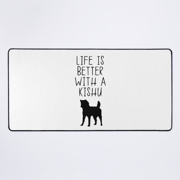 Item preview, Life Is Better With A Kishu designed and sold by kindxinn.