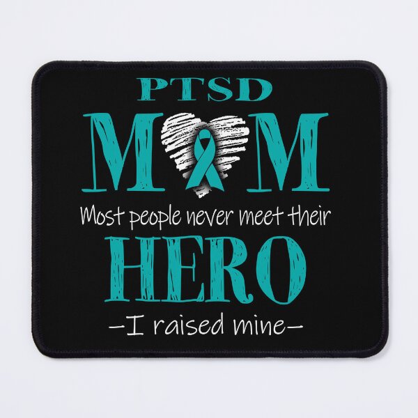 Item preview, Proud PTSD Mom HERO I Raised Mine designed and sold by Mnrshirley.