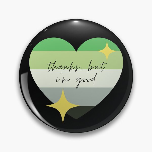 Item preview, Thanks But I'm Good | Aro Sparkly Heart designed and sold by seraphmars.