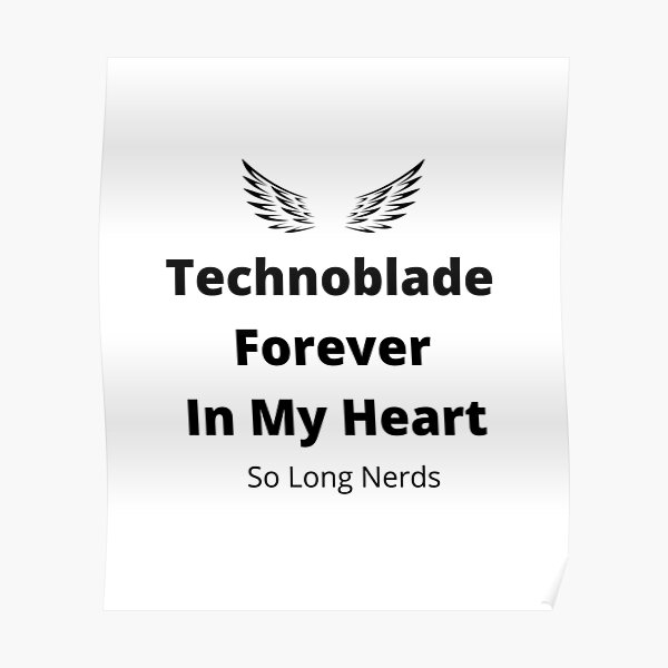 Technoblade Never dies Poster for Sale by d3p5j8l16