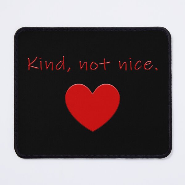 Item preview, Kind, Not Nice designed and sold by Tonia Henry.