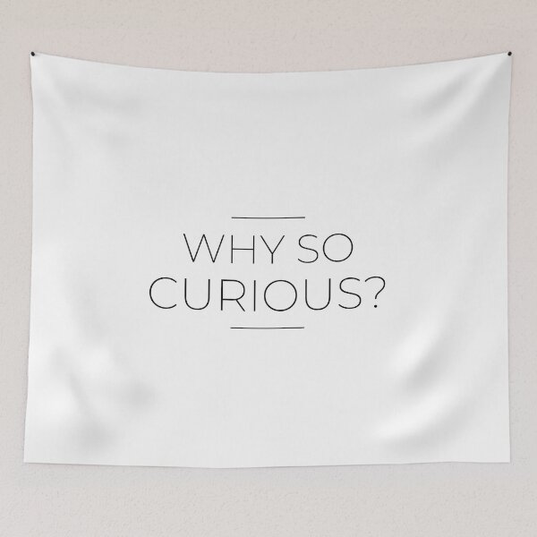Item preview, why so curious designed and sold by ElHallabi.