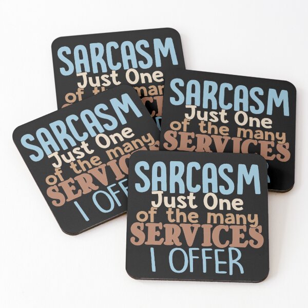 Item preview, Sarcasm Is Just One Service I Offer Funny Sarcastic Quote designed and sold by ThisIsMugLife.