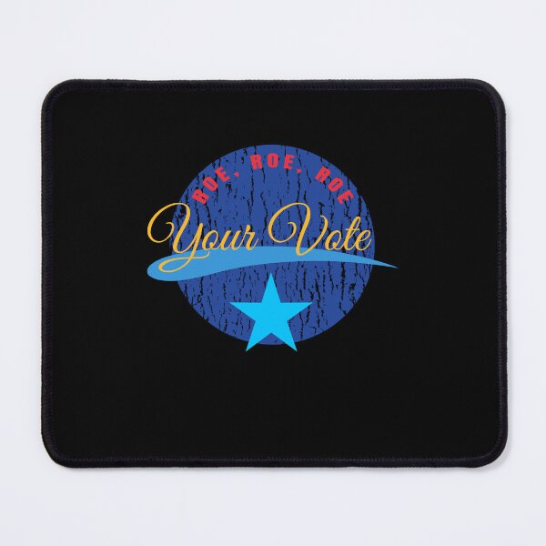 Item preview, Roe Roe Roe Your Vote, Star, Women Power , Reproductive Rights designed and sold by artfulnotebook.